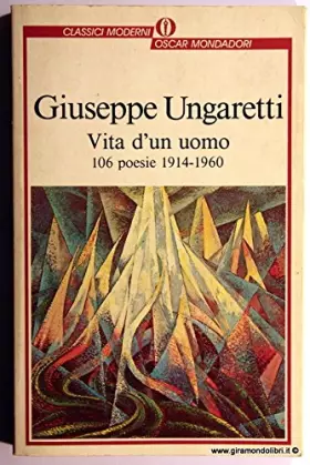 Couverture du produit · Vita di un uomo. 106 poesie (1914-1960)