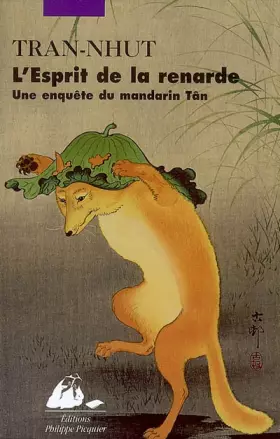 Couverture du produit · L'Esprit de la renarde : Une enquête du mandarin Tân