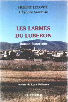 Couverture du produit · L'Epopée vaudoise, Tome 2 : Les larmes du Luberon