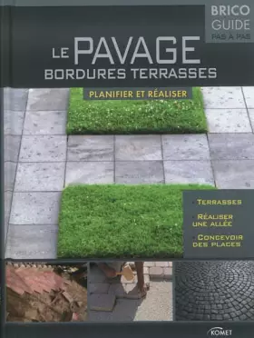 Couverture du produit · Travaux de pavage, Planification et exécution: Pas à pas, tout s'explique...