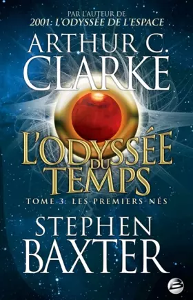 Couverture du produit · L'Odyssée du Temps T03 Les Premiers-Nés: L'Odyssée du Temps