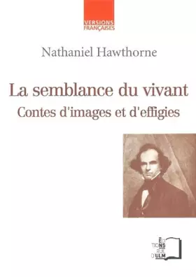 Couverture du produit · La semblance du vivant: Contes d'images et d'effigies