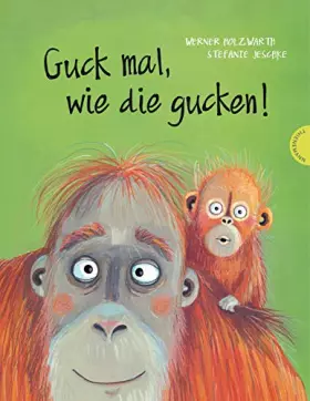 Couverture du produit · Guck mal, wie die gucken!