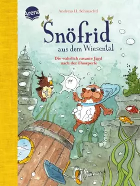 Couverture du produit · Snöfrid aus dem Wiesental (3). Die wahrlich rasante Jagd nach der Flussperle: Buch zum Selberlesen ab 6 Jahren mit großer Schri