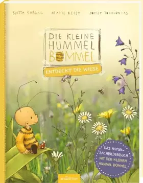 Couverture du produit · Die kleine Hummel Bommel entdeckt die Wiese: Das Natur-Sachbilderbuch | Kinderbuch ab 3 Jahren zum Thema Insekten und Schutz de