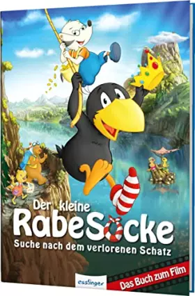 Couverture du produit · Der kleine Rabe Socke: Suche nach dem verlorenen Schatz: Filmbuch | Spannendes Vorlesebuch
