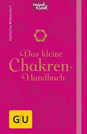 Couverture du produit · Das kleine Chakren-Handbuch (GU Yoga & Pilates)