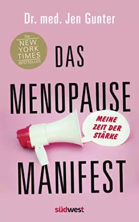 Couverture du produit · Das Menopause Manifest - Meine Zeit der Stärke - DEUTSCHE AUSGABE