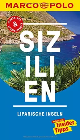 Couverture du produit · MARCO POLO Reiseführer Sizilien, Liparische Inseln: Reisen mit Insider-Tipps. Inkl. kostenloser Touren-App und Events&News