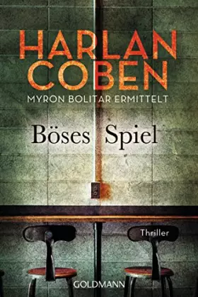 Couverture du produit · Böses Spiel - Myron Bolitar ermittelt: Thriller (Myron-Bolitar-Reihe, Band 6)