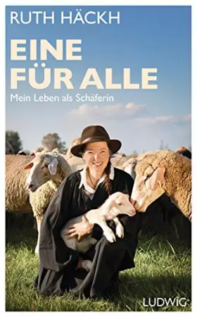 Couverture du produit · Eine für alle: Mein Leben als Schäferin