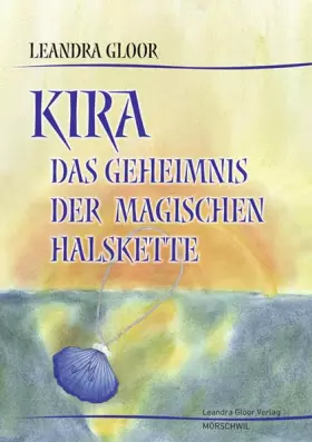 Couverture du produit · KIRA: DAS GEHEIMNIS DER MAGISCHEN HALSKETTE