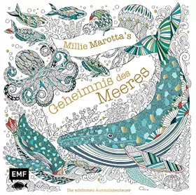 Couverture du produit · Millie Marotta's Geheimnis des Meeres – Die schönsten Ausmal-Abenteuer: Mit Goldfolie und liebevollen Illustrationen auf feinem