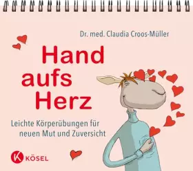 Couverture du produit · Hand aufs Herz: Leichte Körperübungen für neuen Mut und Zuversicht - Aufsteller (Claudia Croos-Müller, Band 9)
