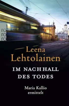 Couverture du produit · Im Nachhall des Todes: Maria Kallio ermittelt | Ein Finnland-Krimi