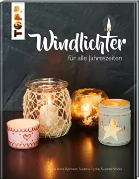 Couverture du produit · Windlichter: für alle Jahreszeiten