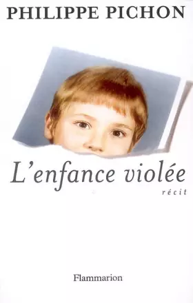 Couverture du produit · L'enfance violée