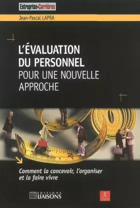 Couverture du produit · Evaluation du personnel : pour une nouvelle approche