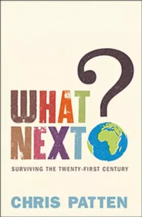 Couverture du produit · What Next?: Surviving The 21st Century