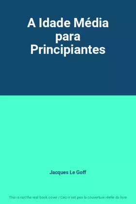 Couverture du produit · A Idade Média para Principiantes