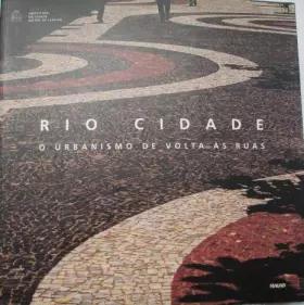 Couverture du produit · Rio Cidade: O urbanismo de volta às ruas (Portuguese Edition)