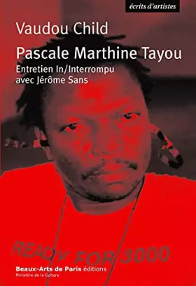 Couverture du produit · VAUDOU CHILD: ENTRETIEN IN/INTERROMPU AVEC JEROME SANS