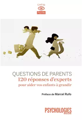 Couverture du produit · Questions de parents: 100 réponses d'expert à vos préoccupations quotidiennes