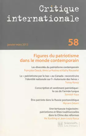 Couverture du produit · Critique internationale, N° 58, Janvier-mars : Figures du patriotisme dans le monde contemporain