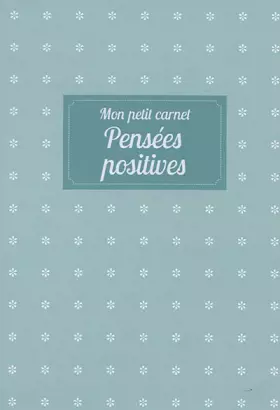 Couverture du produit · Mon petit carnet de développement personnel Pensées positives