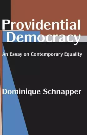 Couverture du produit · Providential Democracy: An Essay on Contemporary Equality