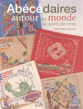 Couverture du produit · Abécédaires autour du monde: Au point de croix