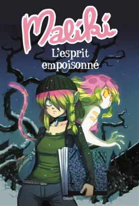 Couverture du produit · Maliki, tome n° 2 : L'esprit empoisonné