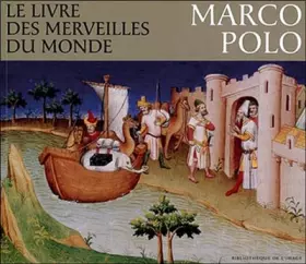 Couverture du produit · Livre des merveilles du monde. Marco Polo