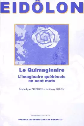 Couverture du produit · Le quimaginaire ou L'imaginaire québécois en cents mots