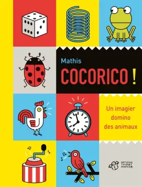 Couverture du produit · Cocorico ! : Un imagier domino des animaux
