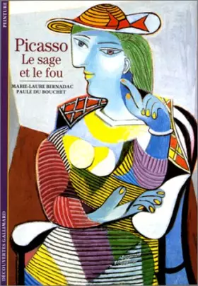 Couverture du produit · Picasso: Le Sage Et Le Fou