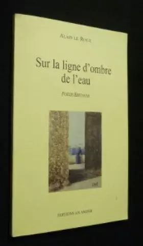 Couverture du produit · Sur la ligne d'ombre de l'eau
