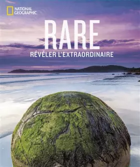 Couverture du produit · Rare: Révéler l'extraordinaire