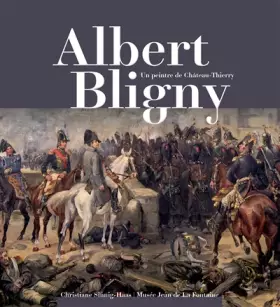 Couverture du produit · Albert Bligny: Un peintre de Château-Thierry