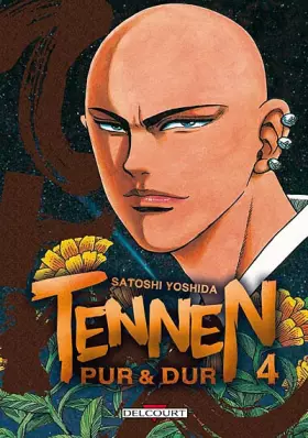 Couverture du produit · Tennen, pur et dur Vol.4