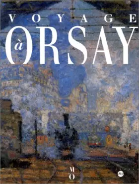 Couverture du produit · Voyage à Orsay