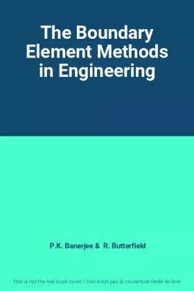 Couverture du produit · The Boundary Element Methods in Engineering