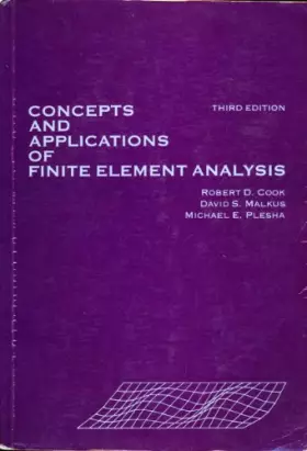 Couverture du produit · Concepts and Applications of Finite Element Analysis, 3rd Edition
