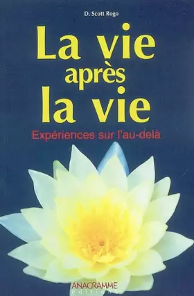 Couverture du produit · La vie après la vie : Expériences sur l'au-delà