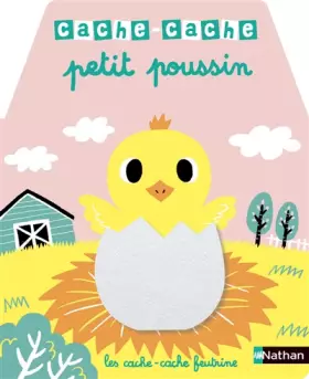 Couverture du produit · Cache-cache petit poussin - Livre matière - éveil -Dès 6 mois