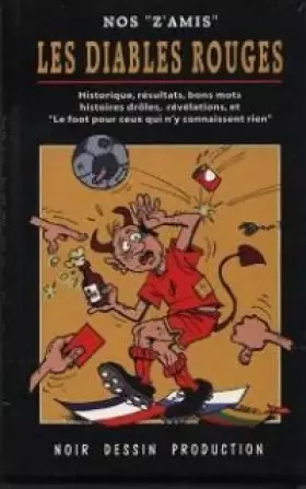 Couverture du produit · Nos Z'Amis les Diables Rouges