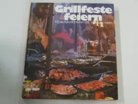Couverture du produit · Grillfeste feiern
