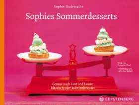 Couverture du produit · Sophies Sommerdesserts. Genuss nach Lust und Laune: klassisch oder kalorienbewusst