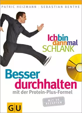 Couverture du produit · Ich bin dann mal schlank: Besser durchhalten mit der Protein-Plus-Formel