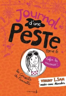 Couverture du produit · Journal d'une peste - tome 6 Enfin les vacances !
